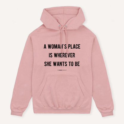 A Woman's Place Hoodie