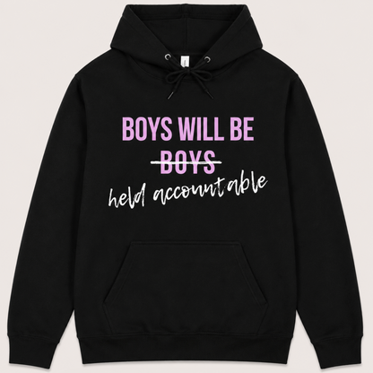Boys Will Be Held Accountable