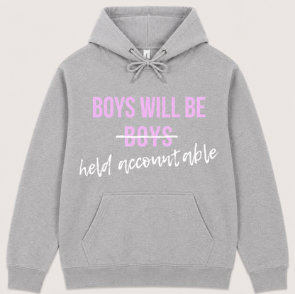 Boys Will Be Held Accountable