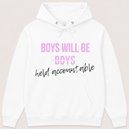 Boys Will Be Held Accountable