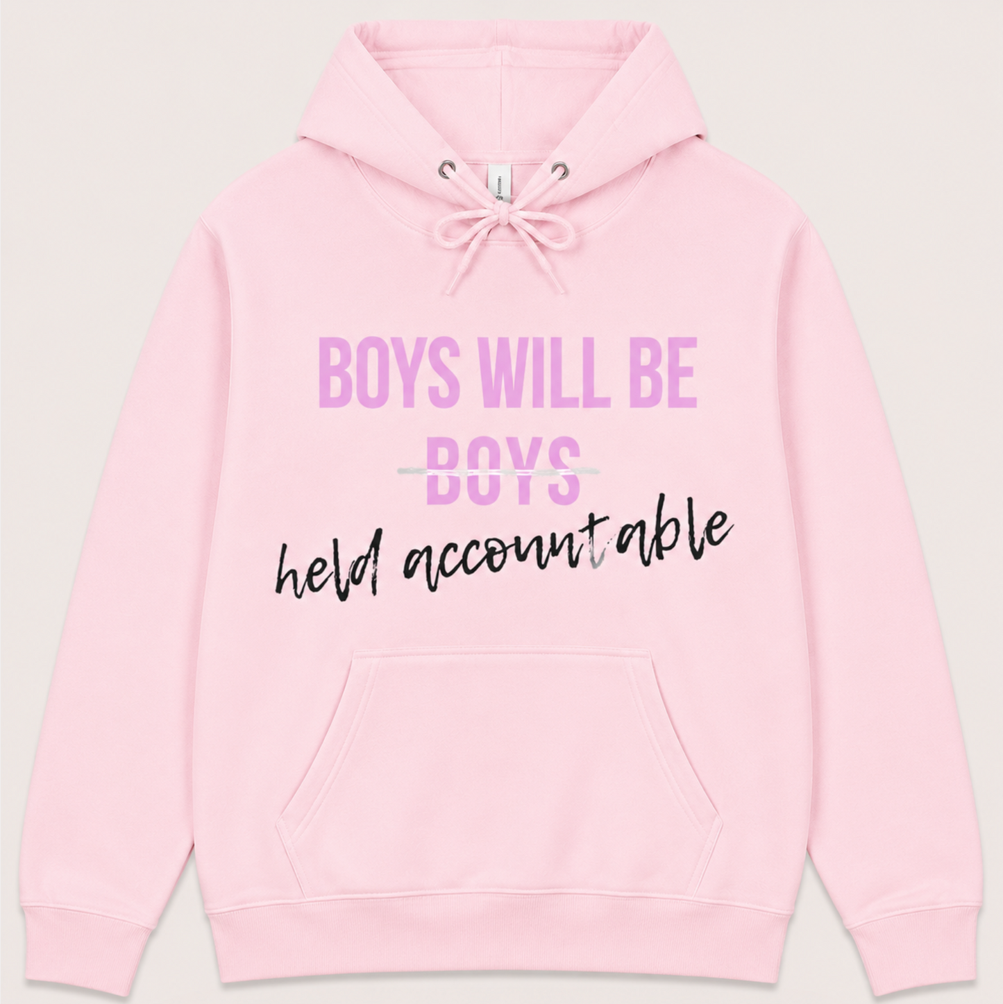 Boys Will Be Held Accountable