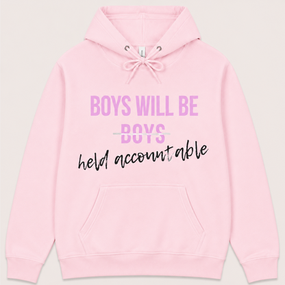 Boys Will Be Held Accountable