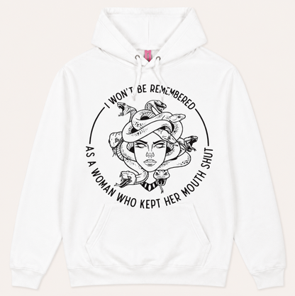 I Wont Be Remembered As A Woman Who Kept Her Mouth Shut