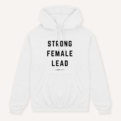 Strong Female Lead Hoodie
