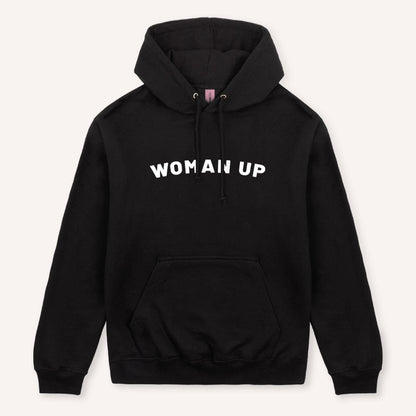 Woman Up Hoodie